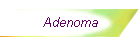 Adenoma